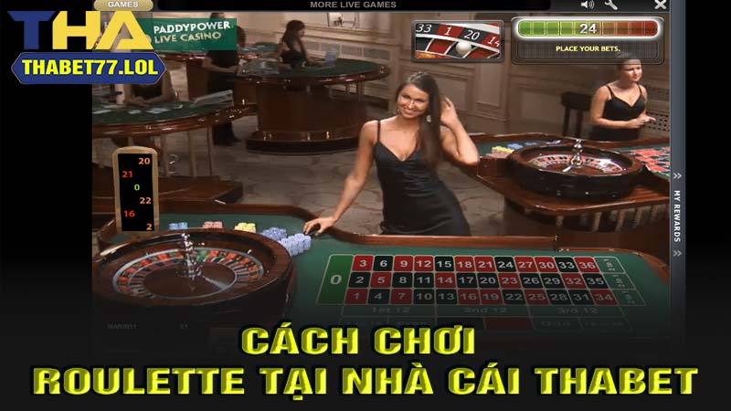 Cách chơi roulette thabet dễ dàng