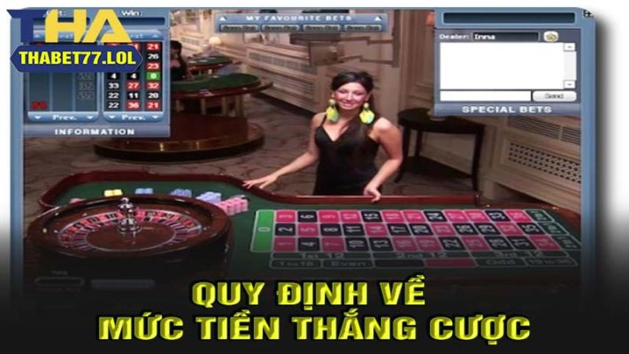 Quy định về tiền thắng cược tại roulette thabet